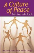 Culture of Peace: God's Vision for the Church