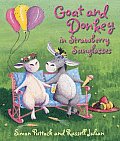 Goat & Donkey & the Strawberry Glasses
