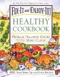 Fix It & Enjoy It Healthy Cookbook 400 Great Stove Top & Oven Recipes