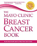 Mayo Clinic Breast Cancer Book