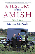 History of the Amish Third Edition