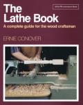 Lathe Book a Complete Guide for the Wood Craftsman
