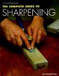 Complete Guide to Sharpening