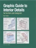 Graphic Guide To Interior Details For Builders