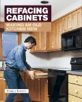 Refacing Cabinets Making an Old Kitchen New
