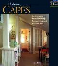 Capes Design Ideas for Renovating Remodeling & Building New