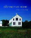 Distinctive Home A Vision Of Timeless Design