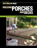 Building Porches & Decks