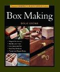 Taunton's Complete Illustrated Guide to Box Making
