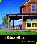 Getaway Home Discovering Your Home Away from Home