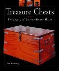 Treasure Chests The Legacy of Extraordinary Boxes