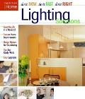 Lighting Solutions Do It Now Do It Fast