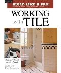 Build Like A Pro Working With Tile