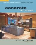 Concrete At Home Innovative Forms & Finishes