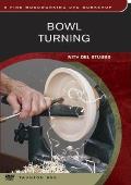 Bowl Turning: With del Stubbs