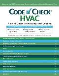 Code Check HVAC 2nd Edition An Illustrated Guide To Heating & Cooling