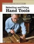 Selecting & Using Hand Tools New Best Wo