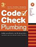 Code Check Plumbing 3rd Edition An Illustrated Guide To the Plumbing Codes