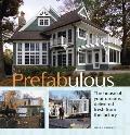 Prefabulous: Prefabulous Ways to Get the Home of Your Dreams
