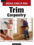 Trim Carpentry 1st Edition