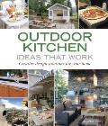 Outdoor Kitchen Ideas That Work Creative Design Solutions for Your Home