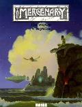 Mercenary The Voyage
