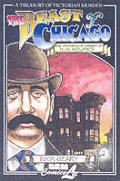 Beast Of Chicago An Account Of The Life & Murderous Career Of H H Holmes A Treasury Of Victorian Murder