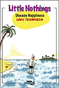 Uneasy Happiness