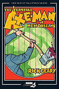Terrible Axe Man of New Orleans