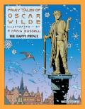 Fairy Tales of Oscar Wilde: The Happy Prince: Volume 5