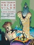 Fairy Tales of Oscar Wilde: The Young King and the Remarkable Rocket: Volume 2