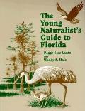 Young Naturalists Guide To Florida