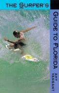 Surfers Guide To Florida