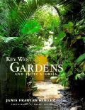 Key West Gardens & Their Stories
