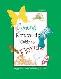 The Young Naturalist's Guide to Florida, Second Edition