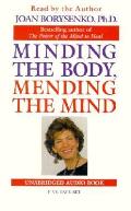 Minding The Body Mending The Mind