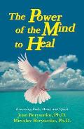 Power Of The Mind To Heal