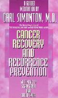 Cancer Recovery & Recurrence Prevention