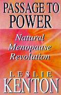 Passage To Power Natural Menopause Revol