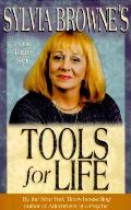 Sylvia Brownes Tools For Life