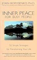 Inner Peace For Busy People