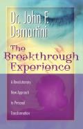 Breakthrough Experience A Revolutionary