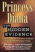 Princess Diana The Hidden Evidence How