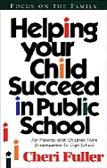 Helping Your Child Succeed In Public Sch