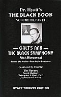 Black Book Volume III Part I Galts Ark the Black Symphony First Movement