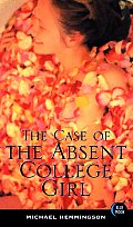 Case Of The Absent College Girl