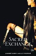 Sacred Exchange Stories Of Spirituality & Trancendence In Dominance & Submission