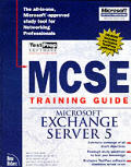 Mcse Training Guide Exchange Server 5