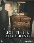 Digital Lighting & Rendering 1st Edition