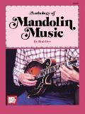 Mel Bays Anthology Of Mandolin Music
